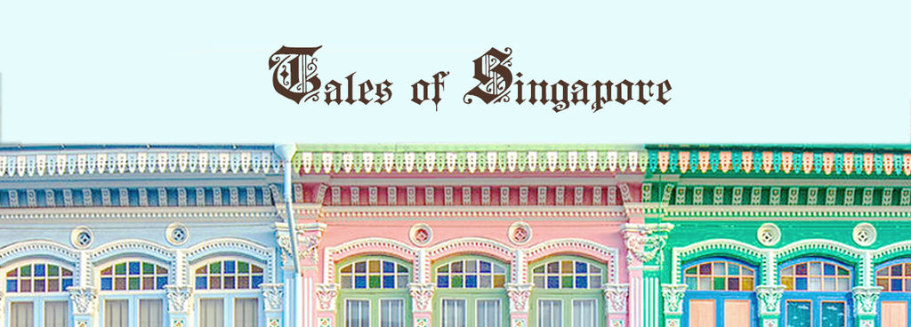 Tales of Singapore